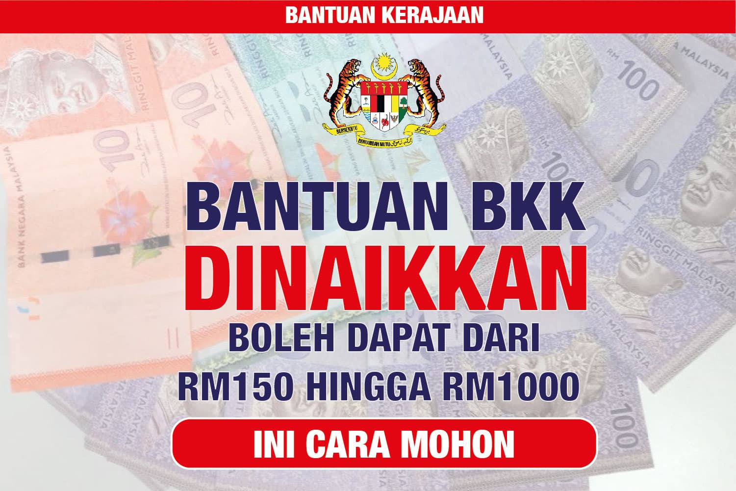 Bantuan BKK dinaikkan RM150, ini cara mohon.. Boleh dapat hingga RM1,000
